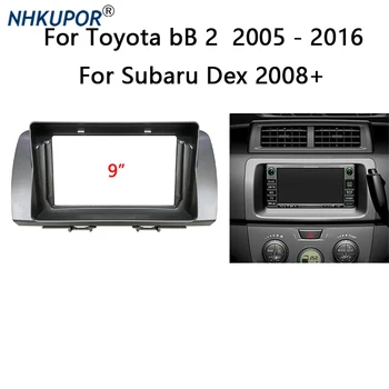 Android Araba Radyo çerçeve kiti TOYOTA bB2 2005-2016/Subaru Dex 2008 + Otomatik Stereo Merkezi Konsol Tutucu Fasya ön çerçeve