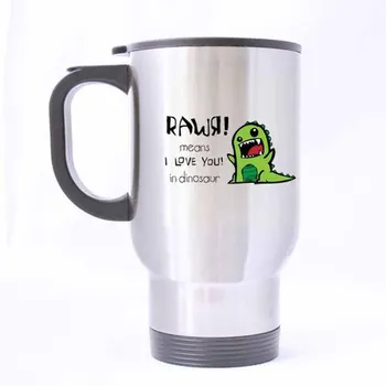 Sıcak Komik Rawr Seni seviyorum Demektir Dinozor Kahve Kupa-100 % Paslanmaz Çelik Malzeme Seyahat Kupa Bardak-14 oz boyutları