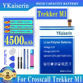 YKaiserin 100 % Yeni 4500mAh Pil Crosscall Trekker M1 cep telefonu Baterij + Parça NO